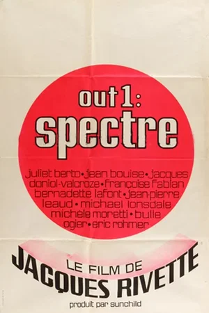 Affiche du film : Out 1 spectre