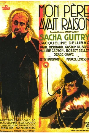 Photo du film : Mon père avait raison