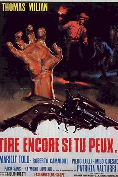 Affiche du film Tire encore si tu peux