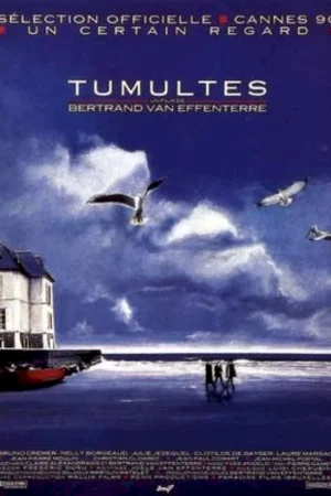 Affiche du film : Tumultes