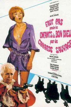 Affiche du film Les canards sauvages