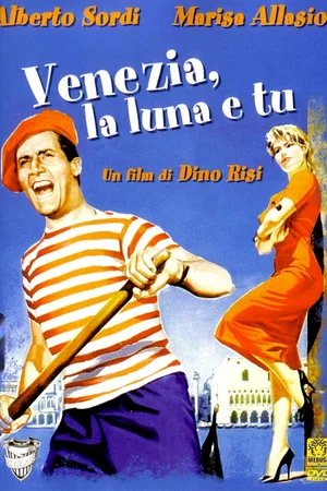 Affiche du film : Venise, la lune et toi