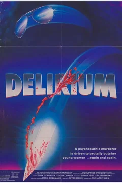 Affiche du film Delirium