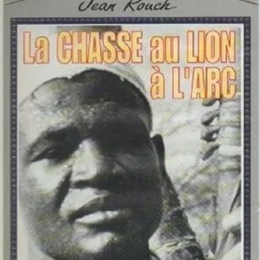 Photo du film : La chasse au lion à l'arc