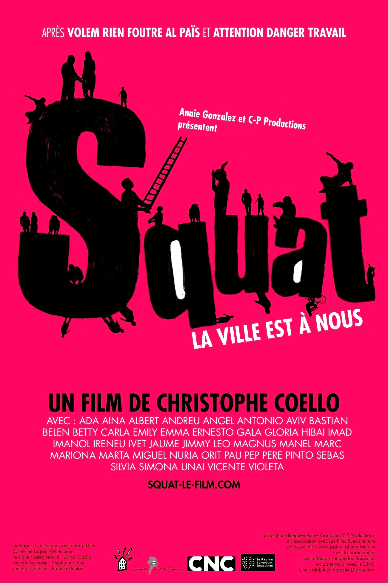 Affiche du film : La ville est a nous