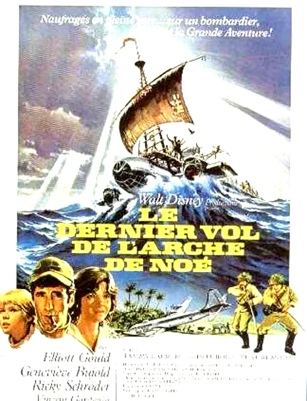 Affiche du film : Le dernier vol de l'arche de noé