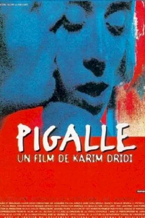 Affiche du film : Pigalle