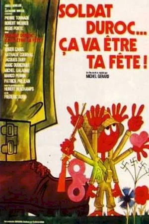 Affiche du film : Ca va être ta fête