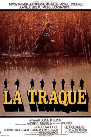 Affiche du film : La traque