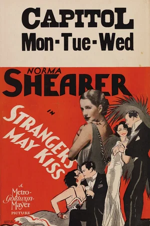 Affiche du film : Strangers kiss