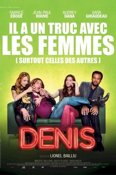 Affiche du film = Denis