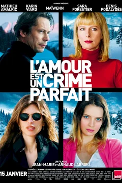 Affiche du film = L'Amour est un crime parfait
