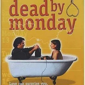 Photo du film : Dead by monday
