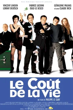 Affiche du film Le Coût de la vie