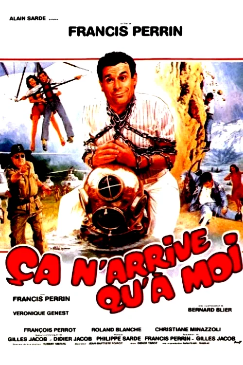 Affiche du film : Ca n'arrive qu'a moi