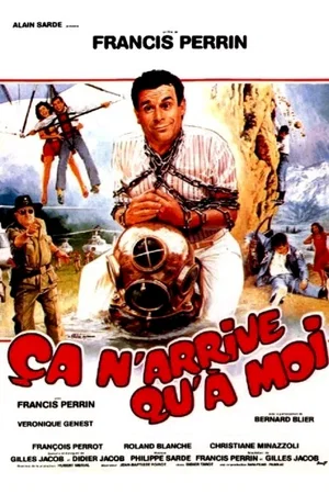 Affiche du film : Ca n'arrive qu'a moi