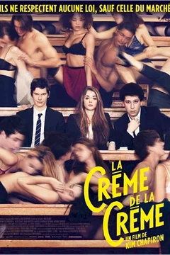 Affiche du film La Crème de la Crème