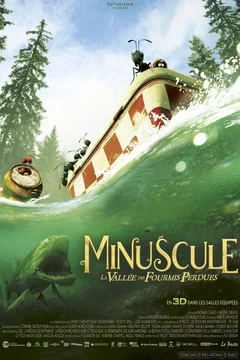 Affiche du film Minuscule - La Vallée des Fourmis Perdues
