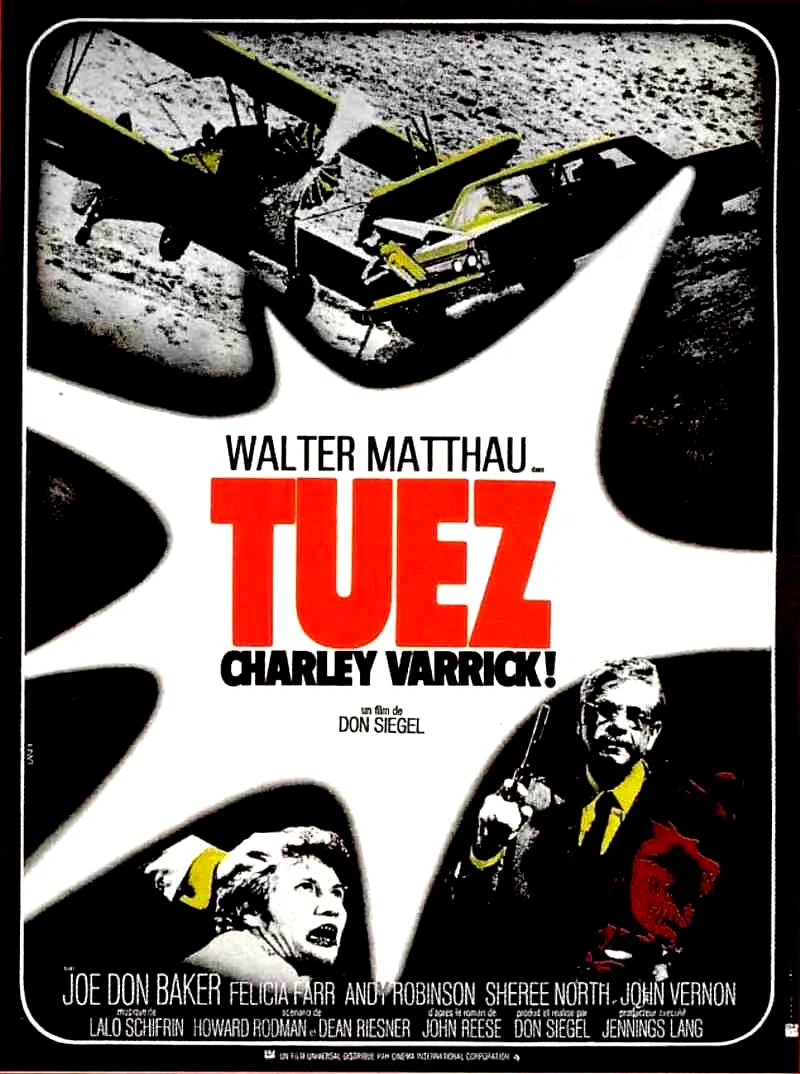 Affiche du film : Tuez Charley Varrick