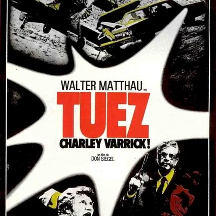 Miniature photo du film : Tuez Charley Varrick