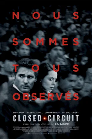 Affiche du film : Closed Circuit