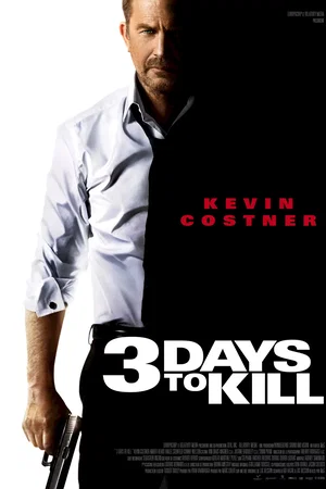 Affiche du film : 3 Days to Kill 