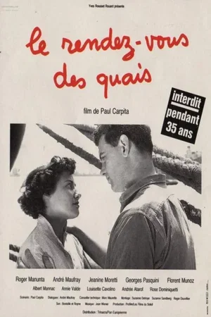 Affiche du film : Le Rendez-vous des quais
