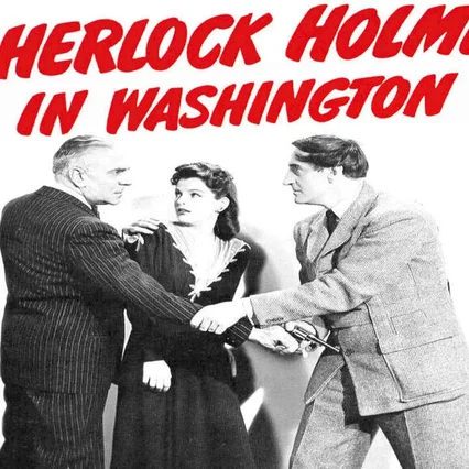 Miniature photo du film : Sherlock Holmes à Washington