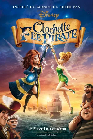 Affiche du film : Clochette et la fée pirate 