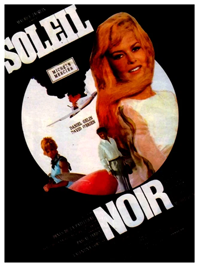 Affiche du film : Soleil noir