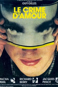 Affiche du film Le crime d'amour