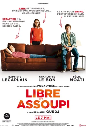 Affiche du film : Libre et assoupi
