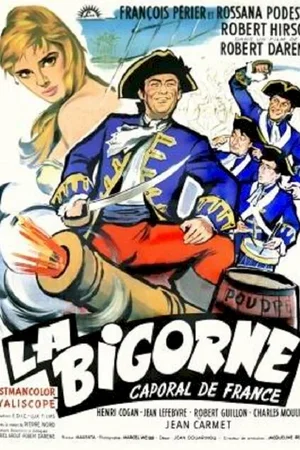 Affiche du film : La bigorne caporal de france