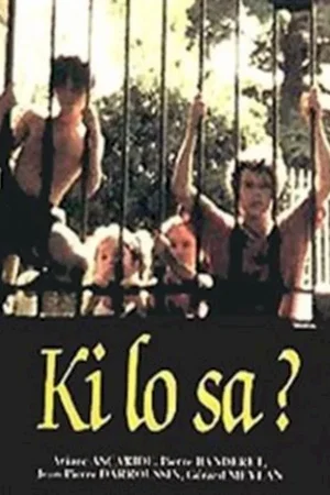 Affiche du film : Ki lo sa ?