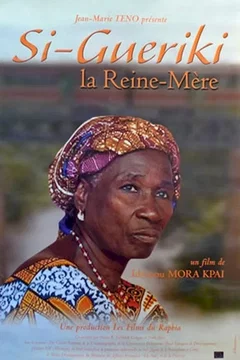 Affiche du film Si-gueriki, la reine mere