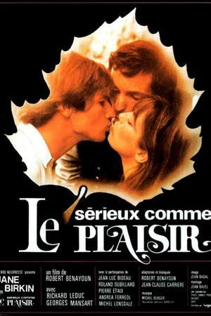 Affiche du film : Serieux comme le plaisir