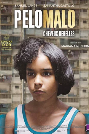 Affiche du film : Pelo Malo