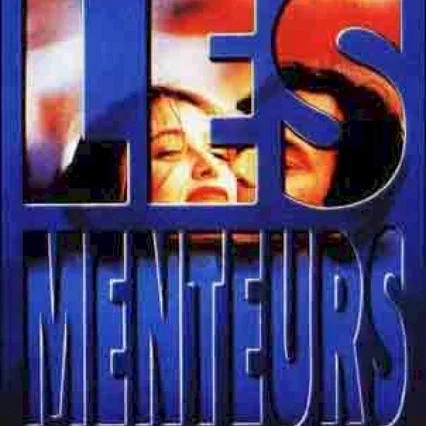 Miniature photo du film : Les menteurs
