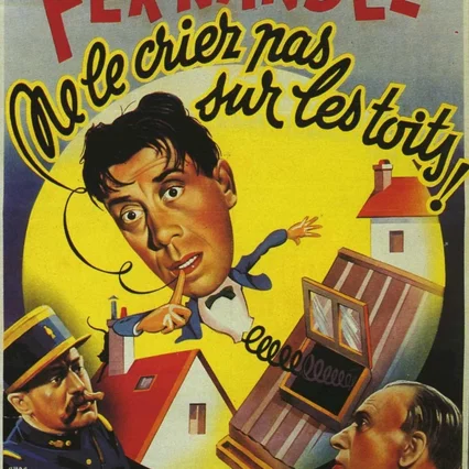 Miniature photo du film : Ne le criez pas sur les toits
