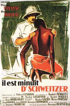 Affiche du film Il est minuit docteur schweitzer
