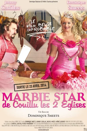 Affiche du film : Marbie star de Couillu les 2 Eglises
