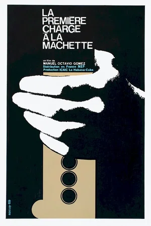 Affiche du film : La premiere charge a la machette