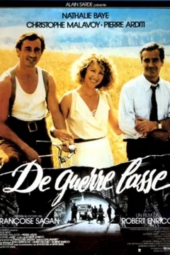 Affiche du film De guerre lasse