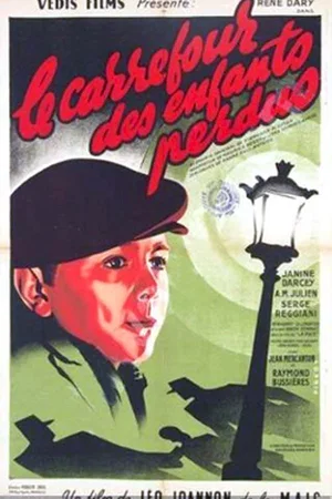 Affiche du film : Le carrefour des enfants perdus