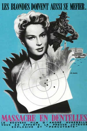 Affiche du film : Massacre en dentelles