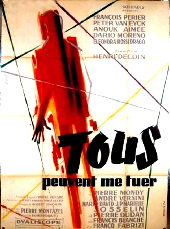 Affiche du film : Tous peuvent me tuer
