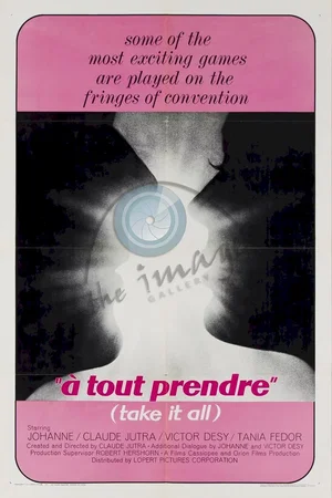 Affiche du film : A tout prendre