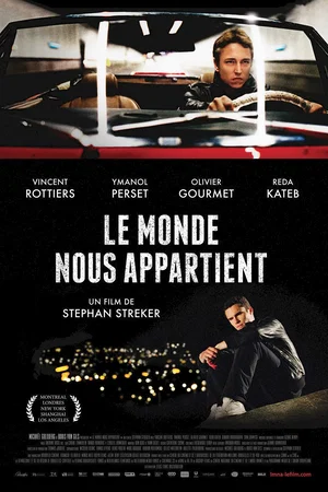 Affiche du film : Le Monde nous appartient
