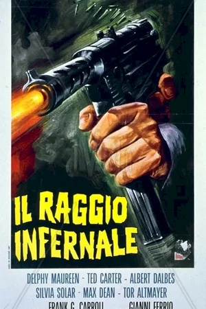 Affiche du film : Le rayon infernal