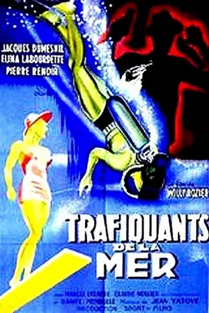 Affiche du film : Les trafiquants de la mer